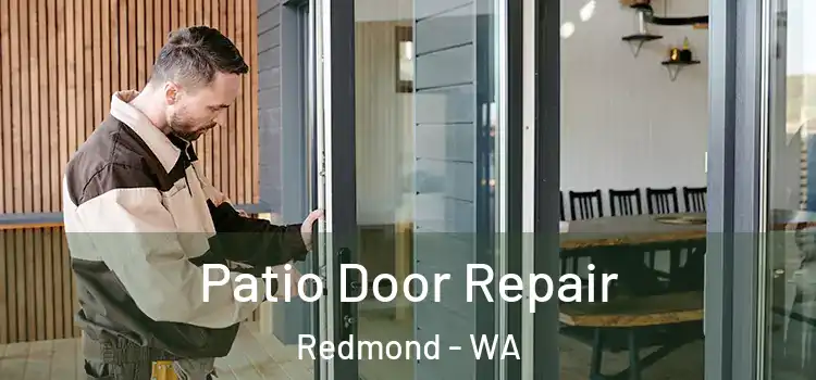 Patio Door Repair Redmond - WA