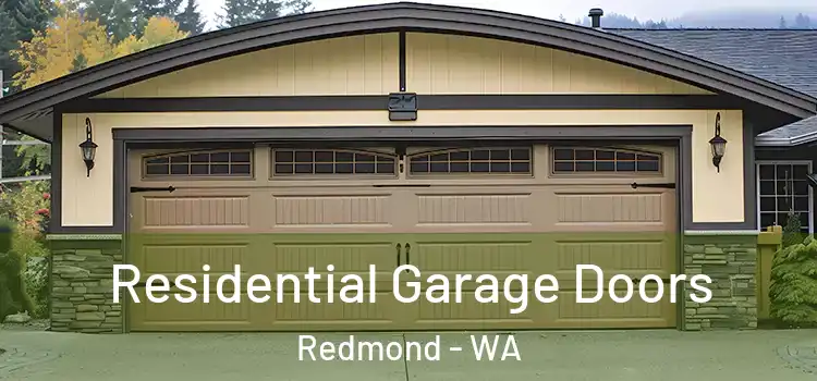  Residential Garage Doors Redmond - WA