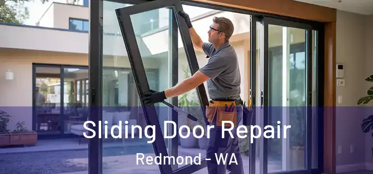 Sliding Door Repair Redmond - WA